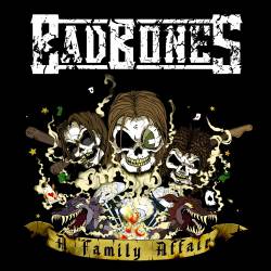 Bad Bones : A Family Affair